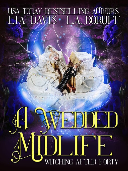 Title details for A Wedded Midlife by L.A. Boruff - Available
